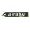 Porte clés H160M "We Make It Fly"
